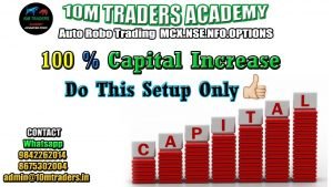 100 % Capital Increase Auto Robo Trade Concept And Follow This Rule Strictly ( Tamil Language )