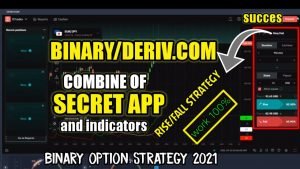 Binary/Deriv.Com || Rise/Fall Strategy – Combine Of Secret App And Indicators || Binary Options 2021