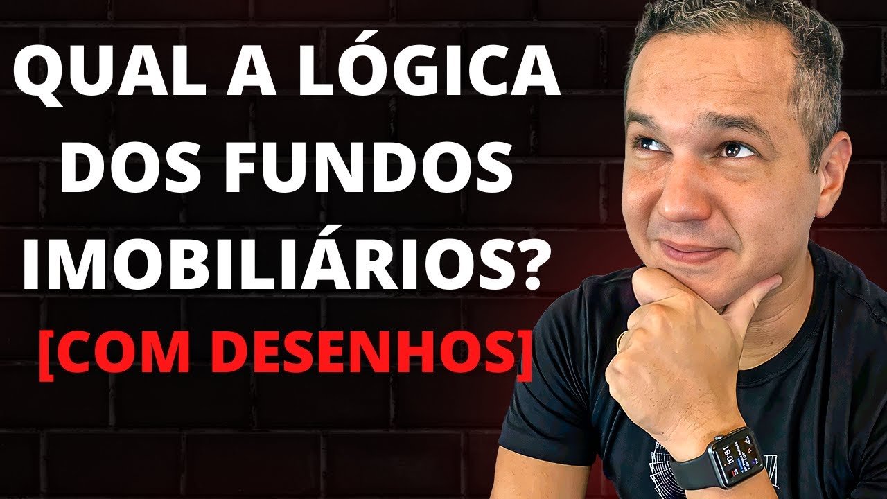 FUNDOS IMOBILIÁRIOS: Qual a lógica dessa modalidade de investimento?