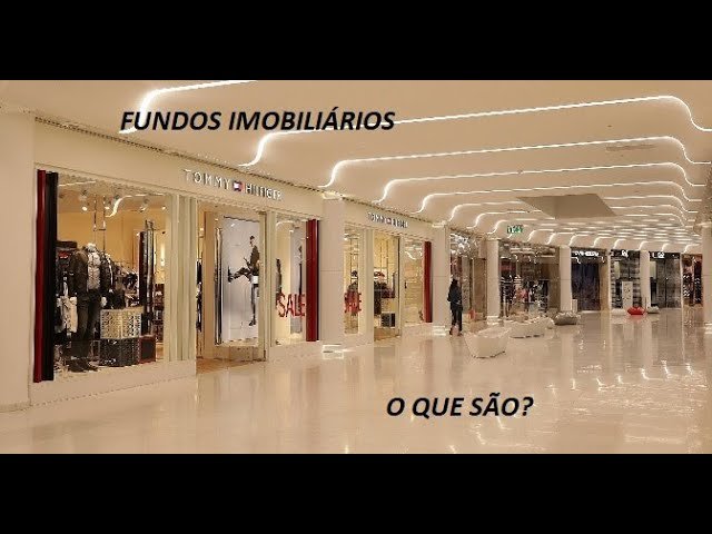 O que são FUNDOS IMOBILIÁRIOS?