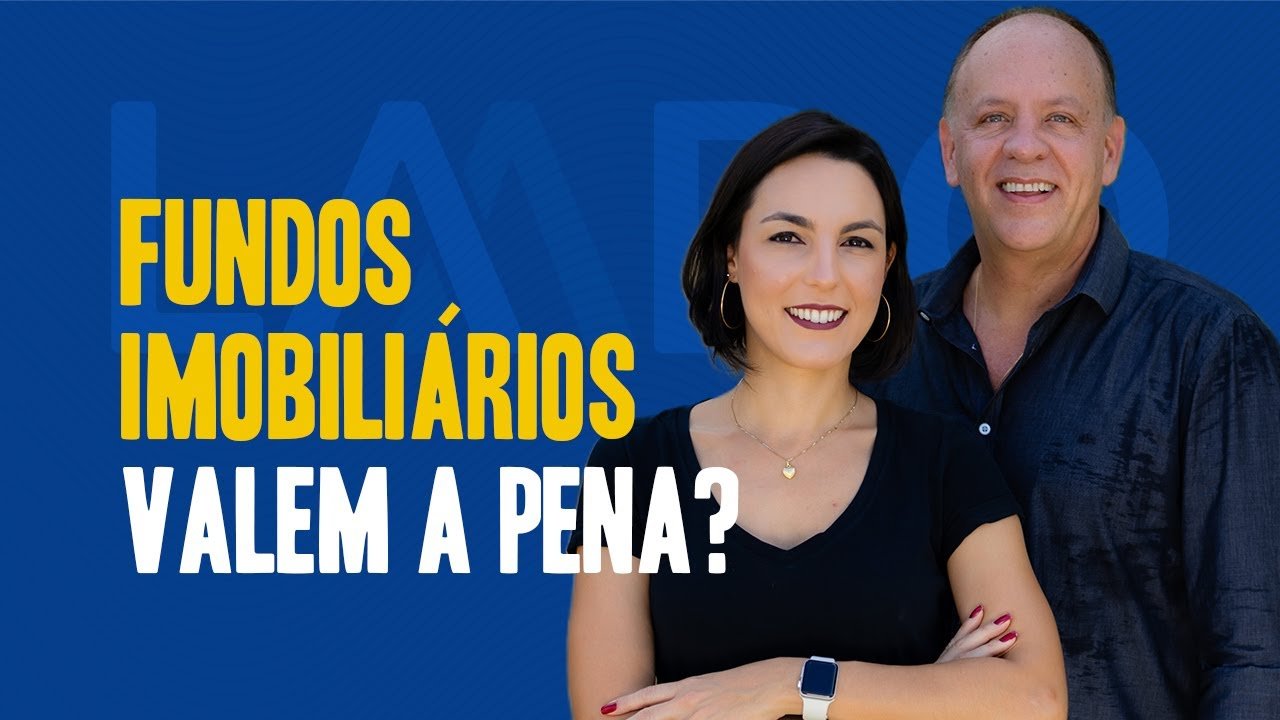 Vale a pena INVESTIR em FUNDOS IMOBILIÁRIOS? | Laado Mais Seguro