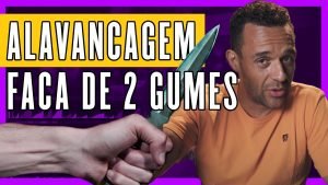 🔪 Alavancagem, Margem e STOP – A faca de dois gumes do Day Trade.🔪