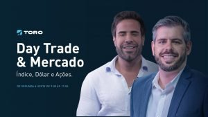 Day Trade e Mercado ao Vivo – Índice, Dólar e Ações