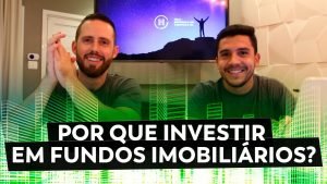 FUNDOS IMOBILIÁRIOS | Vantagens e desvantagens de se investir em FII!