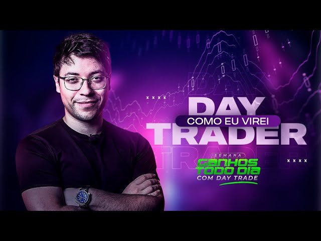 O QUE EU PRECISO FAZER PARA SER UM DAY TRADER? | @PORTSTRADER