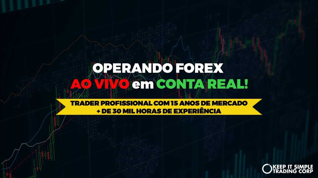 OPERANDO FOREX em CONTA REAL – PORQUÊ AQUI A GENTE OPERA PESADO E SEM MIMIMI!