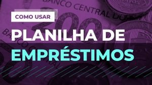 Planilha em Excel para calcular empréstimos em 2021