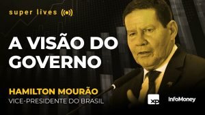 Super Live: HAMILTON MOURÃO, vice-presidente do Brasil, fala sobre visão do governo