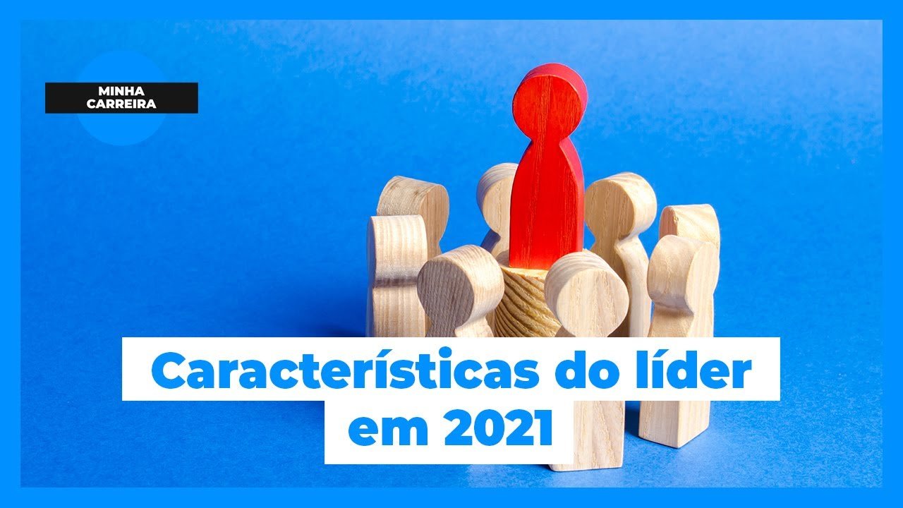 3 características que um bom líder precisará ter em 2021