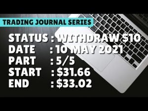 $33.02 WITHDRAW $10 | 10 may 21 p5/5 | Free Binary Bot Deriv Simple Strategy Trading Profitable