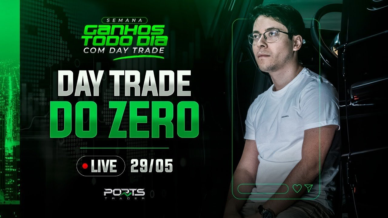Aprenda Day Trade DO ZERO I Ao VIVO I @PORTSTRADER