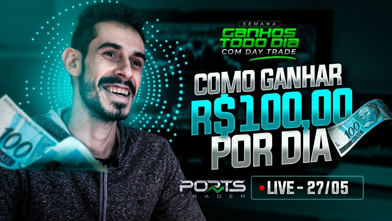 COMO GANHAR 100,00 REAIS POR DIA I TRADER DE ELITE I @PORTSTRADER