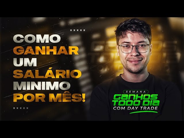COMO GANHAR SEU SALÁRIO COM DAY TRADE | @PORTSTRADER