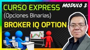 🔴Curso de Opciones Binarias Gratis || Tour Broker IQ Option