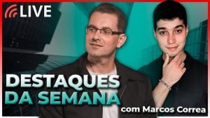 DESTAQUES DA SEMANA – Com Marcos Correa e Prof. Baroni