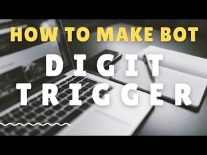 DIGIT TRIGGER | How to make bot binary / deriv