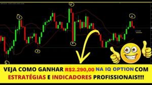 ESTRATÉGIA E INDICADOR TOP PARA GANHAR NA IQ OPTION TODO DIA