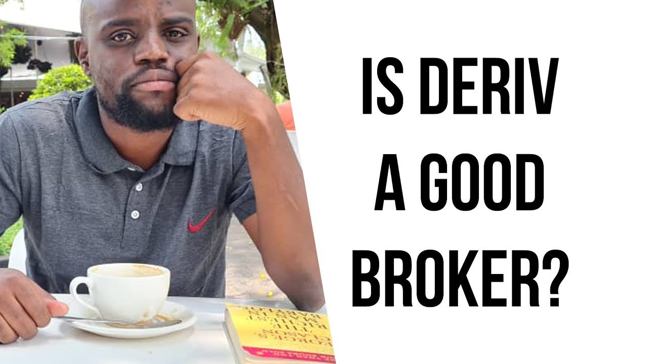 Is deriv a good legit broker?