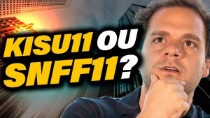 Qual é a diferença entre KISU11 e SNFF11? | O que eu acho do HASH11? | B3 (B3SA3) está barata?