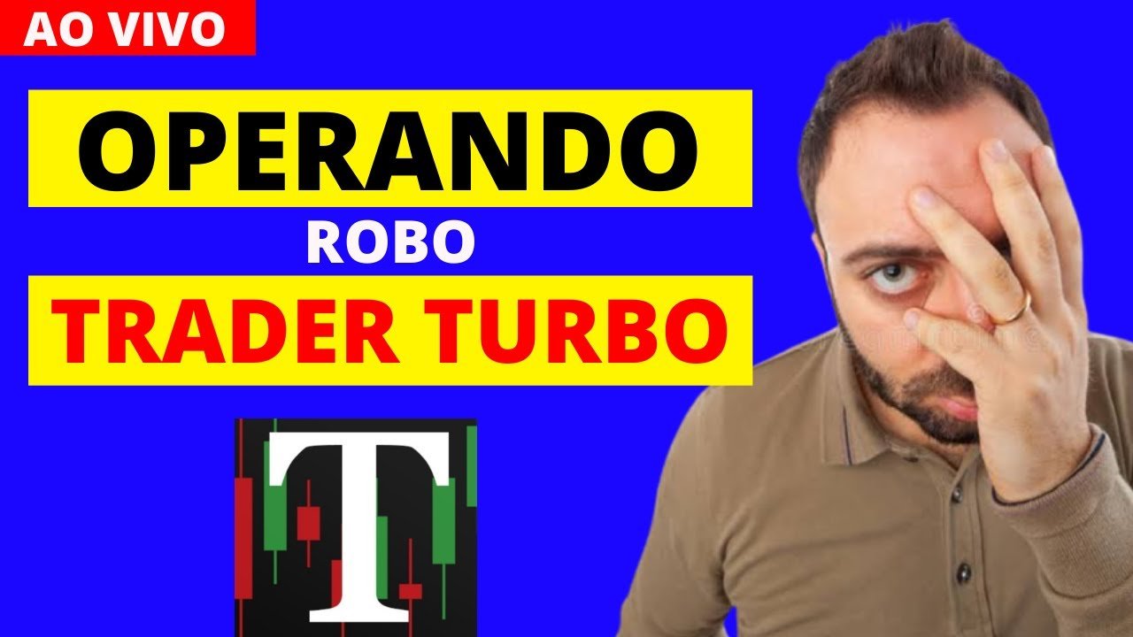 Robo trader turbo Operando – Método trader turbo reclame aqui – Trader turbo – Método trader turbo