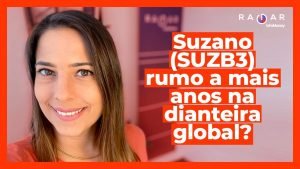 Suzano (SUZB3) anuncia maior fábrica de celulose do mundo | Balanços de: Natura, Yduqs, Via e mais