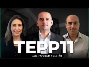 TEPP11 – Conheça o Fundo Imobiliário de lajes da Tellus Investimentos