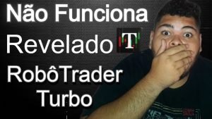 Trader Turbo Funciona? Trader Turbo Reclame Aqui? Trader Turbo Robo? Trader Turbo Funciona Mesmo?