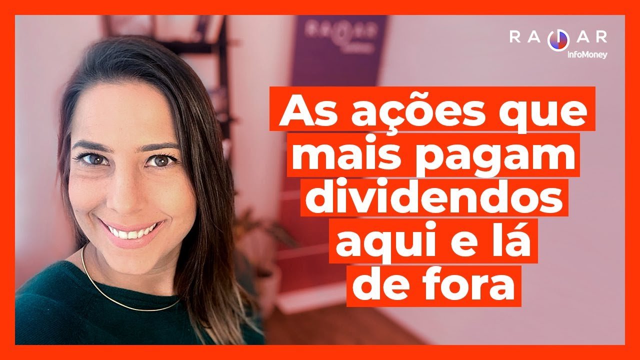 Ações e BDRs que pagam mais dividendos | Eletrobras dispara | Vale paga dividendos extraordinários
