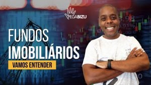 Bizu introdutório de Fundos Imobiliários – VAMOS ENTENDER!!!