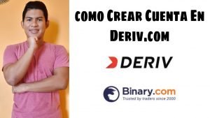 Como Crear Cuenta REAL Y DEMO En El Bróker De Deriv