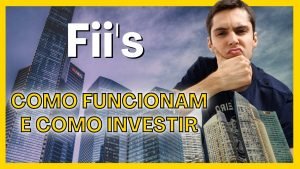 FUNDOS IMOBILIÁRIOS PARA INICIANTES | Fii’s