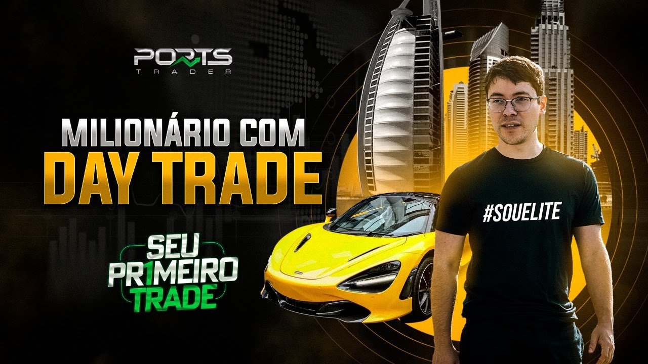 MILIONÁRIO COM DAY TRADE!