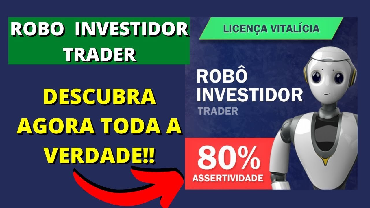 ROBO INVESTIDOR TRADER VALE A PENA? ROBO INVESTIDOR TRADER FUNCIONA? FUNCIONA MESMO?