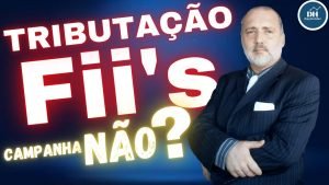 📢URGENTE: Tributação em Fundos imobiliários (Fii’s) Dividendos e Ações POLÊMICA (PL 2337/2021)