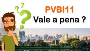 Vale a pena comprar o FII PVBI11? Fundo Imobiliário VBI Prime Properties