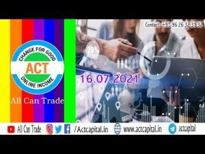 😀🎼 16th July🔝BUY SELL ROBO Trade