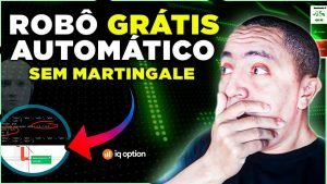 ✅ IQ OPTION: ROBÔ GRÁTIS SEM MARTINGALE (ESTRATÉGIA AUTOMÁTICA)