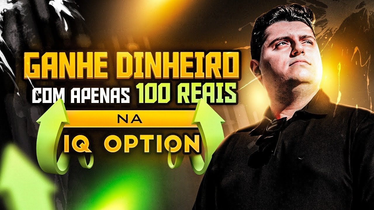 A MELHOR ESTRATÉGIA para GANHAR DINHEIRO na IQ OPTION Começando com Apenas R$100 Reais em 2021