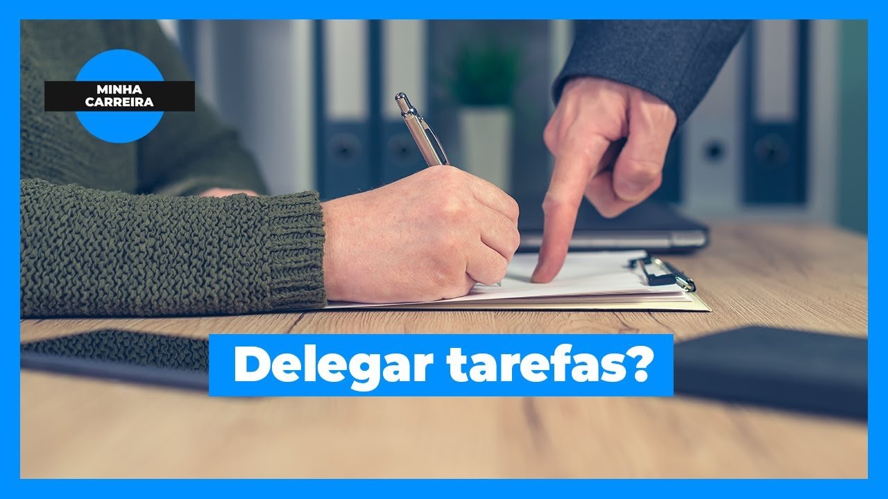 Como delegar tarefas?