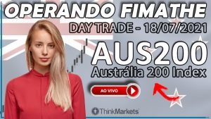 DAY TRADE AO VIVO – AUS200 índice australiano, 18/07/2021