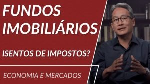 Fundos Imobiliários ficarão isentos de Imposto de Renda?