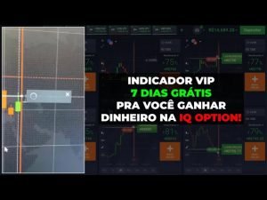 GRÁTIS! 💈 Indicador IQ OPTION VIP + ESTRATÉGIA MILIONÁRIA 📈