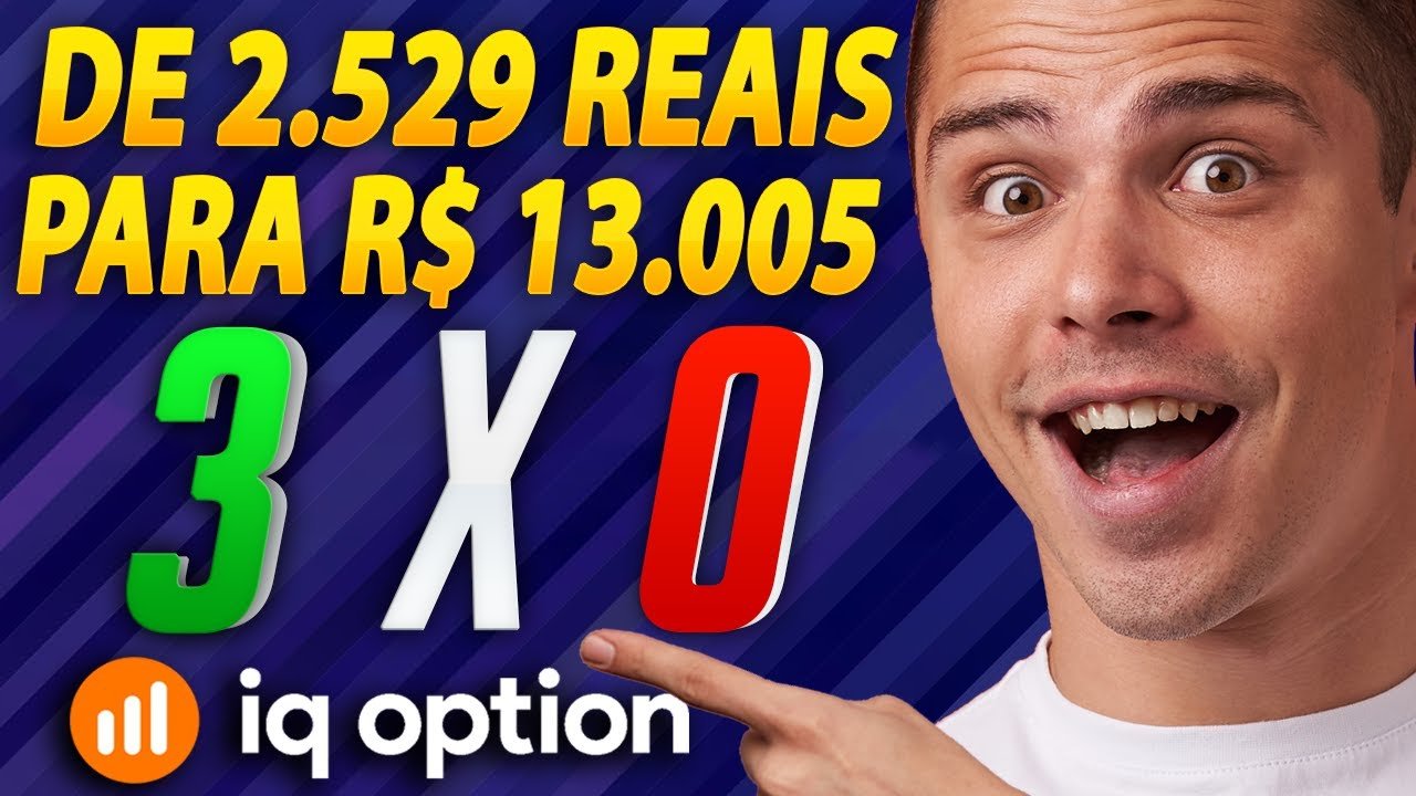 IQ OPTION – COMO EU FIZ R$ 2 529 REAIS VIRAR R$ 13 005 OTC OPÇÕES BINÁRIAS APRENDA!