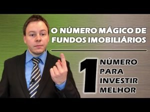 Número Mágico de Fundos Imobiliários | O que você precisa saber para que as cotas se multipliquem