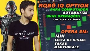 ROBÔ IQ OPTION NO PC O MELHOR | SINAIS AUTOMÁTICOS + DE 30 ESTRATÉGIAS + TAXAS – TUDO EM UM SÓ! 🤯🤖