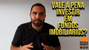 Vale a Pena Investir em Fundos Imobiliários?