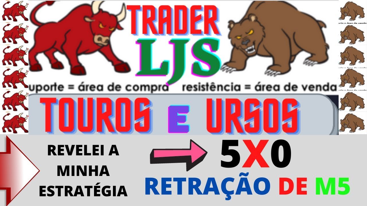 📢5X0 👉REVELEI A MINHA ESTRATÉGIA DE RETRAÇÃO DE M5
