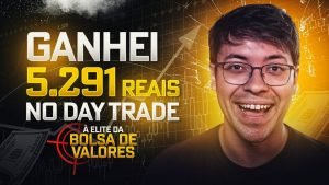 Como Ganhei R$ 5.291,00 REAIS DE LUCRO NO DAY TRADE