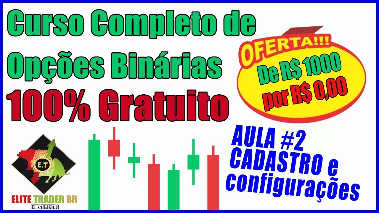Curso de OB Grátis Cadastro e Configuração IQ Option  Aula #2