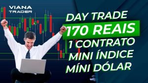 DAY TRADE – O Método Mais Fácil e Vencedor Do Mini Índice e Mini Dólar – Aula Trader Grátis